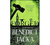 Forged: An Alex Verus Novel from the New Master of Magical London