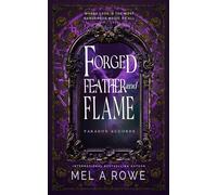 Forged Feather and Flame - Mel A Rowe - R&R Ramblings House - ebook (ePub) - Livre