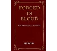 Forged in Blood