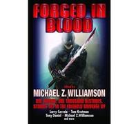 FORGED IN BLOOD (Freehold) - [Livre en VO] Michael Williamson (Auteur)