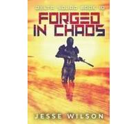 Forged In Chaos