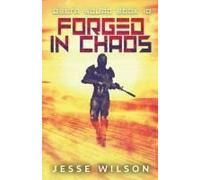 Forged In Chaos