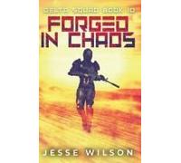 Forged In Chaos