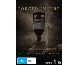 Forged in Fire: Cricket'S Greatest Rivalry [Edizione: Australia] [Import]