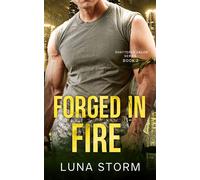 Forged in Fire Shattered Valor, #2 - Luna Storm - Luna Storm - ebook (ePub) - Livre