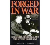 Forged in War Warren F. Kimball (Auteur)
