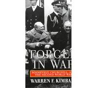 Forged in War Warren F. Kimball (Auteur)