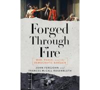 Forged Through Fire: War, Peace, and the Democratic Bargain