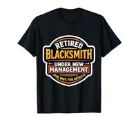 Forgeron à la Retraite sous Une Nouvelle Direction Demandez à la Retraite de Votre épouse T-Shirt