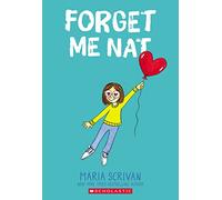 Forget Me Nat: A Graphic Novel (Nat Enough #2) (Volume 2)