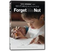 FORGET ME NOT: INCLUSION IN THE CLASSROOM