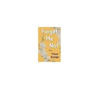 Forget Me Not Paperback Book By Gramajo