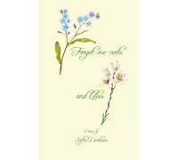 Forget me nots and Lilies
