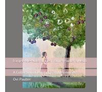 Forget-Me-Nots: Stories From A Painter’s Heart: A Collection of Paintings and Memories