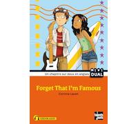 Forget That I'm Famous