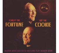 Forget The Fortune Eat The Cookie