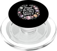 Forget The Rules If You Like It Wear It Mode audacieuse - PopSockets PopGrip pour MagSafe