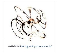 Forget Yourself by Antidote (2000-05-30)