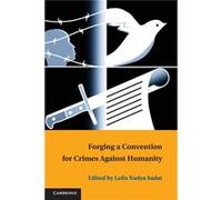 Forging a Convention for Crimes against Humanity - Cambridge University Press - Cambridge University Press - Livre en Anglais - Paperback Cambridge University PressCambridge University Press (Auteur)