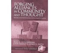 Forging Alliances in Community and Thought, Research in Professional School Development