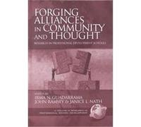 Forging Alliances in Community and Thought, Research in Professional School Development