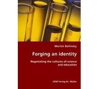 Forging An Identity: Negotiating The Cultures Of Science And Education