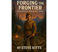 Forging the Frontier: Jessie McCrea Western Series