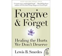 Forgive and Forget by Lewis B Smedes Paperback Book Lewis B. Smedes (Auteur)
