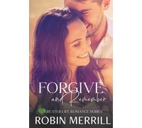 Forgive And Remember