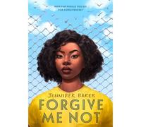 Forgive Me Not