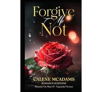 Forgive Me Not: A Bloomin' On Main Romance - #1