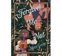 Forgive-Me-Not - Mari Costa - First Second - ebook (ePub) - Livre