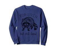 Forgiven But Still Feral Raton Laveur mème chrétien drôle Sweatshirt