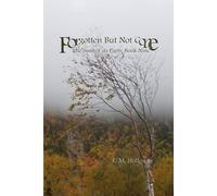 Forgotten But Not Gone: The Sum Of Its Parts: Book Nine