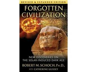 Forgotten Civilization by Robert M. Schoch Robert M. Schoch (Auteur)