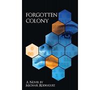 Forgotten Colony