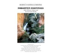 Forgotten Essentials: Haiti, Memory, Culture, and the Search for Identity