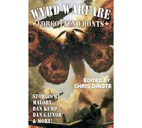 Forgotten Fronts Wyrd Warfare