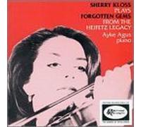 Forgotten Gems From the Heifetz Legacy by Sherry Kloss (2003-04-24)