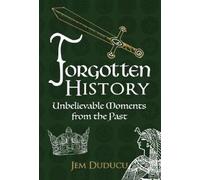 Forgotten History