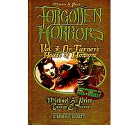 Forgotten Horrors Vol. 3: Dr. Turner's House of Horrors