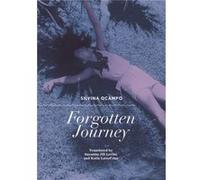 Forgotten Journey Silvina Ocampo (Auteur)
