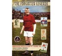 Forgotten Legends: Manchester United's Greats of a Bygone Age - [Version Originale] Inconnu (Auteur)
