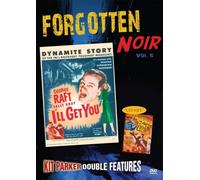 Forgotten Noir 6: I'll Get You & Fingerprints Dont
