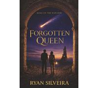 Forgotten Queen : Book I of the Watchers
