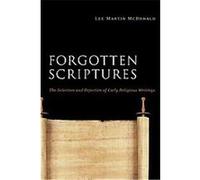 Forgotten Scriptures Lee Martin McDonald (Auteur)