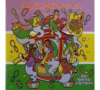 Forgotten Souls Brass Band - Alive! Mardi Gras in San Fransisco