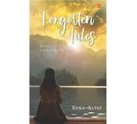 Forgotten Tales Stories from the Kashmir Valley - Sana Altaf - Amazon Digital Services LLC KDP - Livre en Anglais Sana AltafSana Altaf (Auteur)