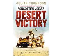 Forgotten Voices Desert Victory