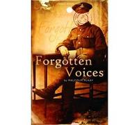 Forgotten Voices Max Arthur, Malcolm Mckay (Auteur)